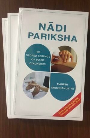 Nadi Pariksha - The Sacred Science Of Pulse Diagnosis